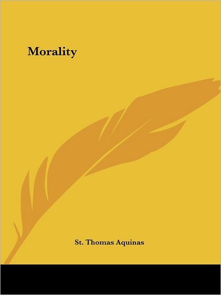 Cover for St. Thomas Aquinas · Morality (Paperback Book) (2005)