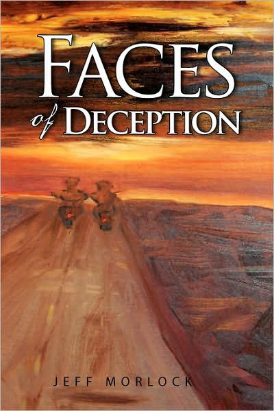 Cover for Jeff Morlock · Faces of Deception (Paperback Book) (2009)