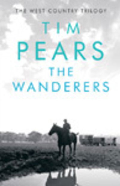 Cover for Tim Pears · The Wanderers (Hardcover Book) [Large type / large print edition] (2018)