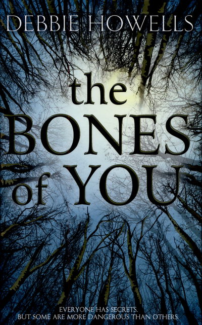 Cover for Debbie Howells · Bones of You (Hardcover bog) (2015)