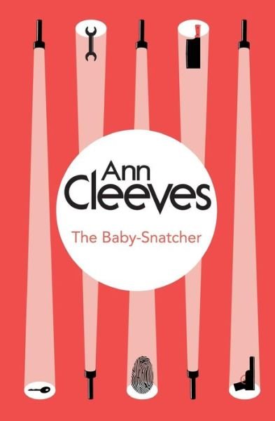 Cover for Ann Cleeves · The Baby-Snatcher - Inspector Ramsay (Paperback Bog) [On Demand edition] (2014)