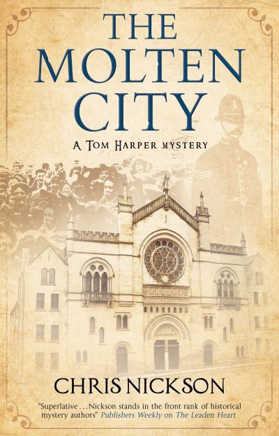 Cover for Chris Nickson · The Molten City - A Tom Harper Mystery (Hardcover Book) [Main - Large Print edition] (2021)