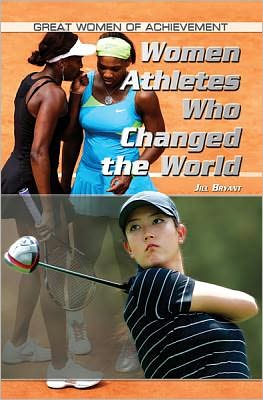 Cover for Nicolette Carey · Women athletes who changed the world (Book) (2011)