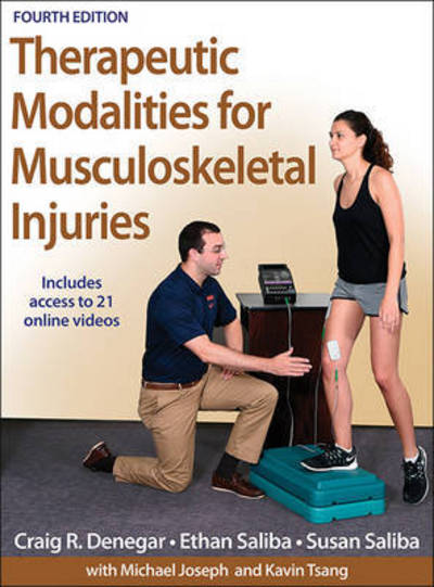 Cover for Craig R. Denegar · Therapeutic Modalities for Musculoskeletal Injuries (Hardcover bog) [Fourth edition] (2015)