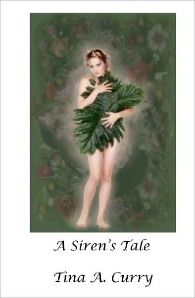 Cover for Tina a Curry · A Siren's Tale (Pocketbok) (2010)