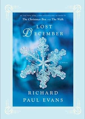 Cover for Richard Paul Evans · Lost December: A Novel (Paperback Book) (2024)