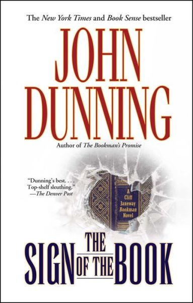 Cover for John Dunning · The Sign of the Book: a Cliff Janeway (Paperback Book) (2011)