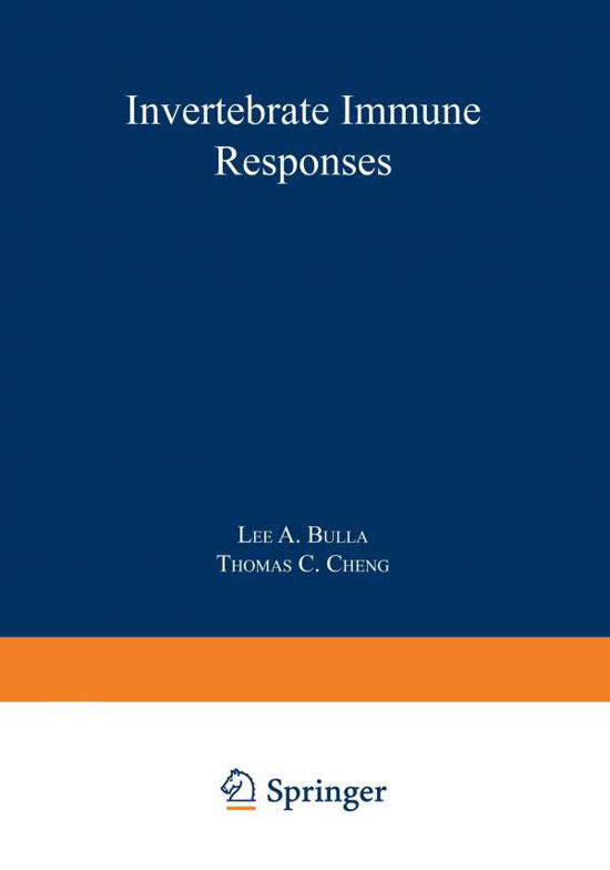 Cover for Lee A. Bulla Jr. · Invertebrate Immune Responses - Comparative Pathobiology (Paperback Bog) [Softcover reprint of the original 1st ed. 1977 edition] (2013)