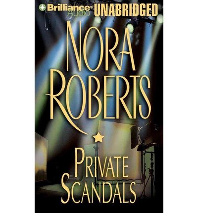 Cover for Nora Roberts · Private Scandals (Audiobook (CD)) [Unabridged edition] (2012)