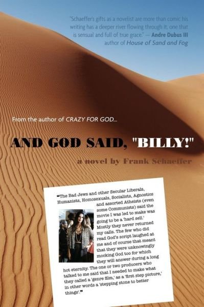 Cover for Frank Schaeffer · And God Said, Billy! - a Novel (Pocketbok) (2013)