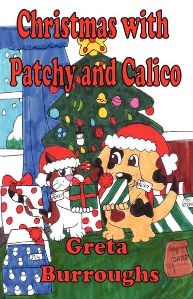 Cover for Greta Burroughs · Christmas with Patchy and Calico (Pocketbok) (2012)