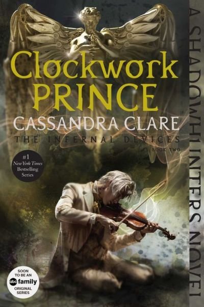 Cover for Cassandra Clare · Clockwork Prince (Paperback Bog) [Reissue edition] (2015)
