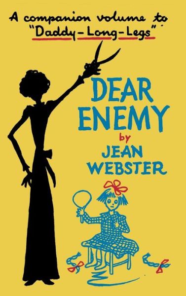 Cover for Jean Webster · Dear Enemy (Hardcover Book) (2013)