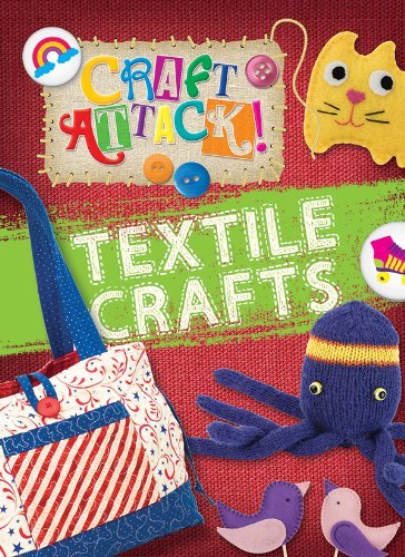 Cover for Annalees Lim · Textile Crafts (Craft Attack!) (Paperback Book) (2013)
