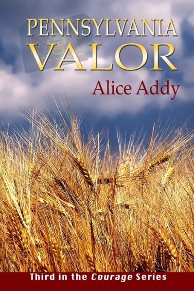 Cover for Alice Addy · Pennsylvania Valor: Logan's Story (Taschenbuch) (2013)
