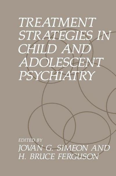 Cover for H B Ferguson · Treatment Strategies in Child and Adolescent Psychiatry (Pocketbok) [Softcover reprint of the original 1st ed. 1990 edition] (2013)