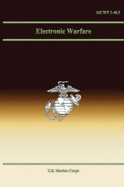 Cover for U S Marine Corps · Electronic Warfare (Paperback Bog) (2013)
