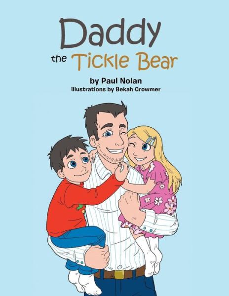 Cover for Paul Nolan · Daddy the Tickle Bear (Paperback Book) (2014)