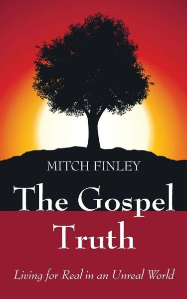 Cover for Mitch Finley · The Gospel Truth (Pocketbok) (2015)