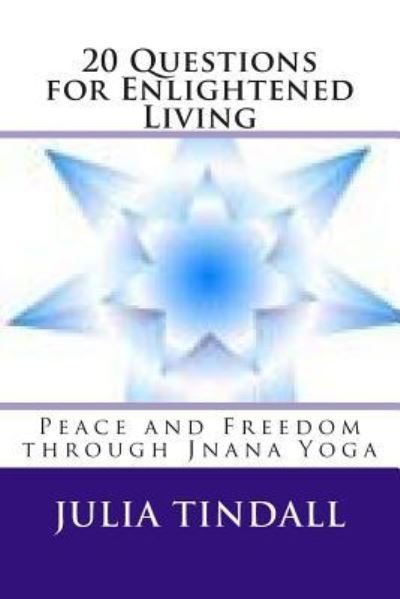 Cover for Julia Tindall · 20 Questions for Enlightened Living (Paperback Book) (2014)