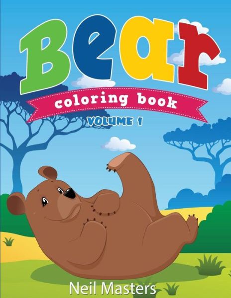 Cover for Neil Masters · Bear Coloring Book (Avon Coloring Books) (Paperback Book) (2014)