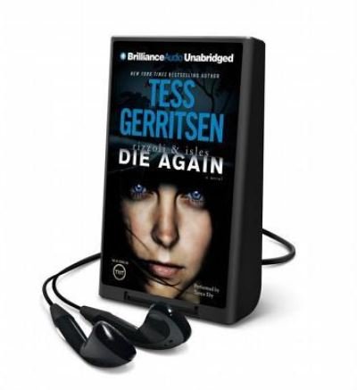 Cover for Tess Gerritsen · Die Again (N/A) (2014)