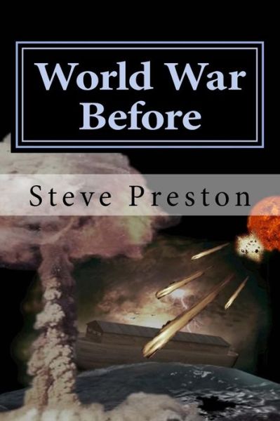 Cover for Steve Preston · World War Before (Taschenbuch) (2014)