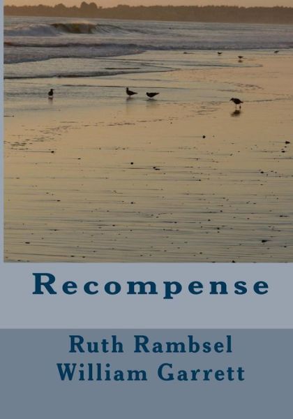 Cover for William Garrett · Recompense (Paperback Book) (2014)