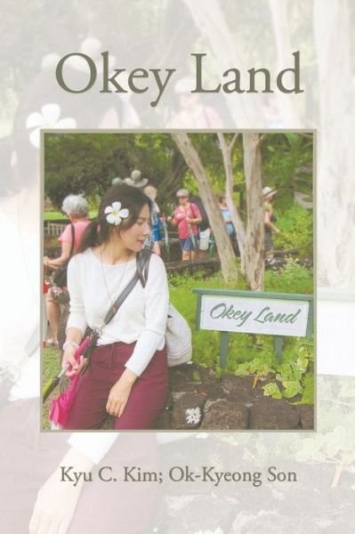 Cover for Kyu C Kim · Okey Land (Paperback Book) (2015)