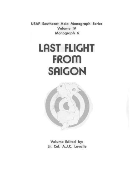 Cover for Office of Air Force History · Last Flight from Saigon (Taschenbuch) (2015)