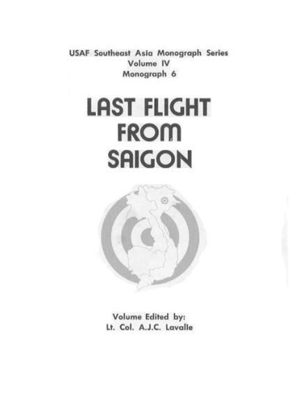 Cover for Office of Air Force History · Last Flight from Saigon (Taschenbuch) (2015)