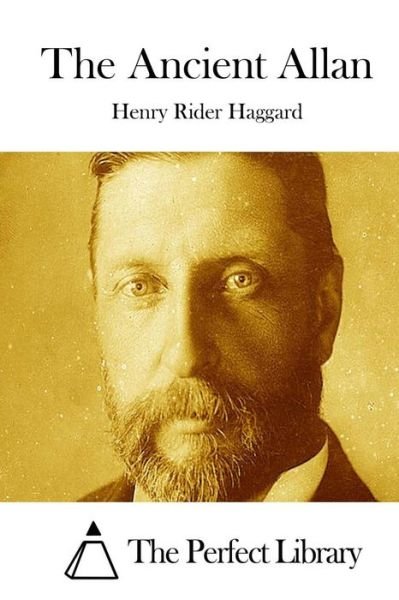 Cover for Henry Rider Haggard · The Ancient Allan (Pocketbok) (2015)