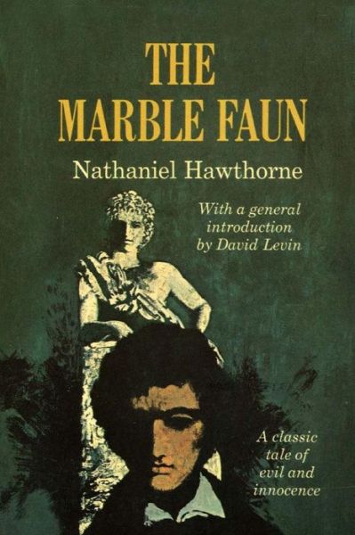 The Marble Faun - Nathaniel Hawthorne - Books - Createspace - 9781514794012 - July 1, 2015