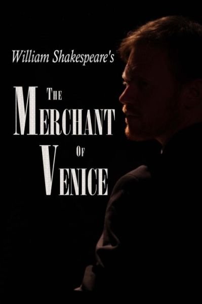 The Merchant of Venice - William Shakespeare - Kirjat - Createspace - 9781514848012 - sunnuntai 5. heinäkuuta 2015