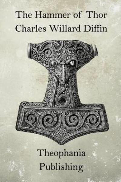 Cover for Charles Willard Diffin · The Hammer of Thor (Paperback Book) (2015)