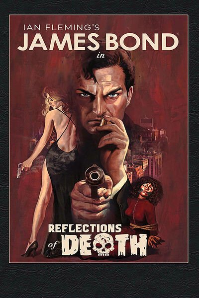 Cover for Greg Pak · James Bond: Reflections of Death (Hardcover Book) (2020)
