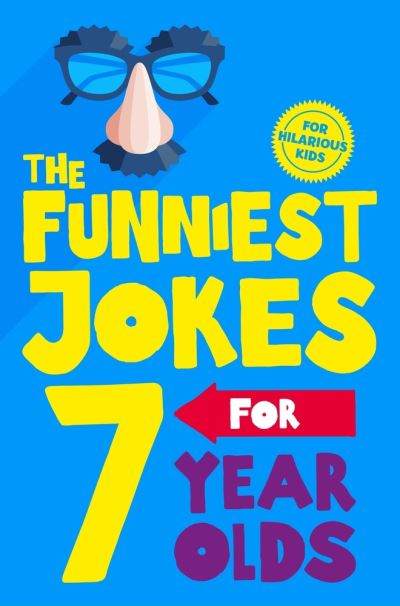 Cover for Macmillan Children's Books · The Funniest Jokes for 7 Year Olds (Pocketbok) (2021)