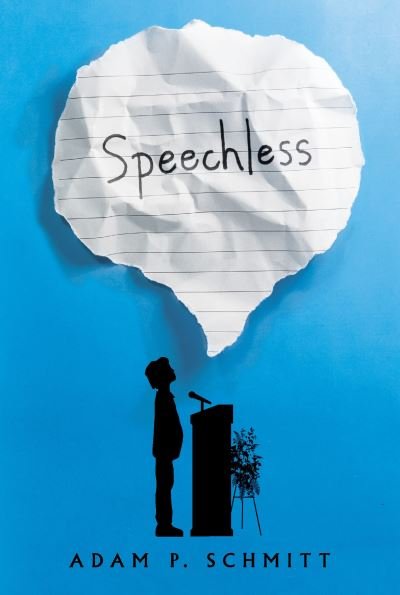 Cover for Adam P. Schmitt · Speechless (Paperback Book) (2021)