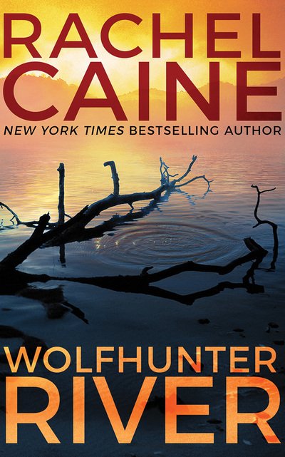 Cover for Rachel Caine · Wolfhunter River (Lydbog (CD)) (2019)