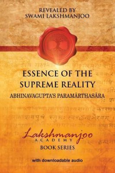 Cover for Swami Lakshmanjoo · Essence of the Supreme Reality (Paperback Book) (2017)