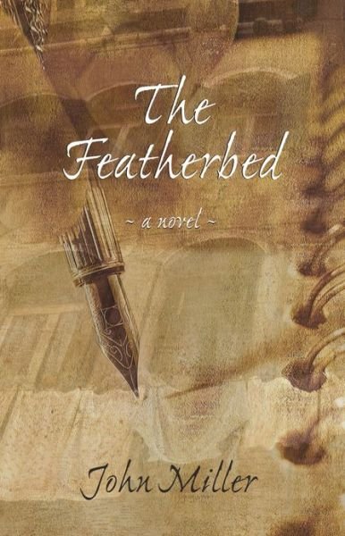 Cover for John Miller · The Featherbed (Paperback Book) (2002)