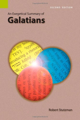 Cover for Robert Stutzman · An Exegetical Summary of Galatians, 2nd Edition (Paperback Book) [2nd edition] (2008)