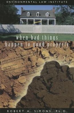 Cover for Robert Simons · When Bad Things Happen To Good Property (Paperback Book) (2006)