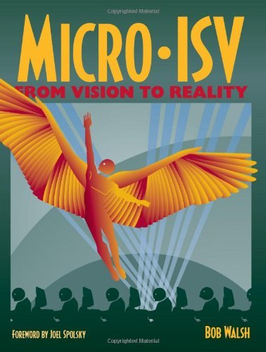 Cover for Robert Walsh · Micro-isv: from Vision to Reality (Paperback Bog) [1st edition] (2006)