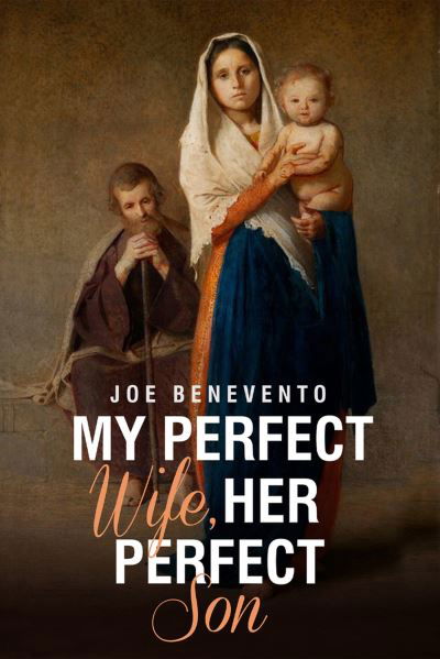 Cover for Joe Benevento · His Perfect Wife, Her Perfect Son (Hardcover Book) (2023)