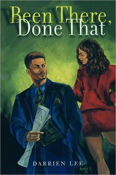 Cover for Darrien Lee · Been There, Done That : a Novel (Paperback Book) [Reprint edition] (2003)