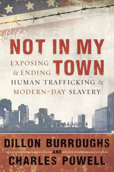 Cover for Dillon Burroughs · Not in my town (Book) (2011)