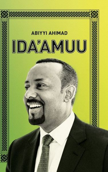 Cover for Abiy Ahmed · IDA'AMUU (Medemer) (Hardcover Book) (2019)