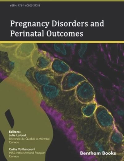 Cover for Julie Lafond · Pregnancy Disorders and Perinatal Outcomes (Paperback Book) (2018)