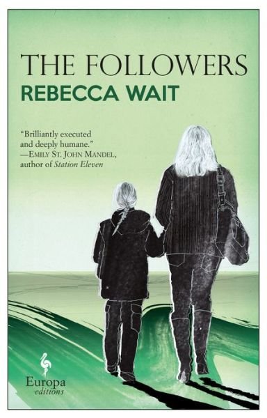 Cover for Rebecca Wait · The followers (Bog) (2017)